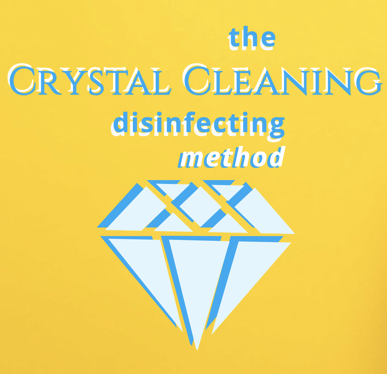 The Crystal Cleaning Disinfecting Method Crystal Cleaning Janitorial 7297